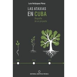 Las ataxias en Cuba:...