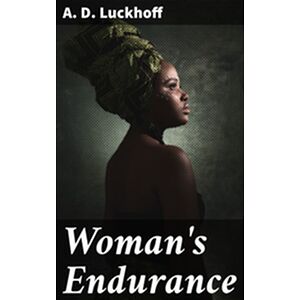 Woman's Endurance