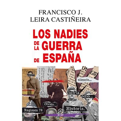 Los nadie de la Guerra de...