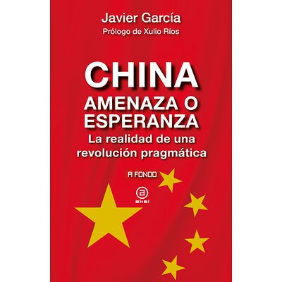 China, amenaza o esperanza
