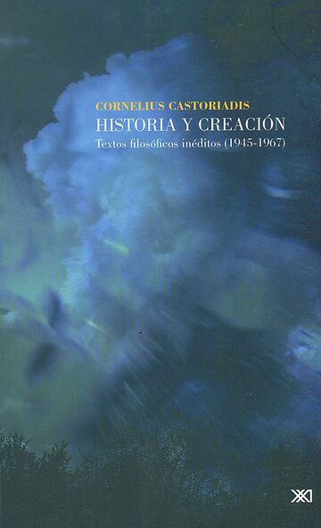Historia y creación. Textos...