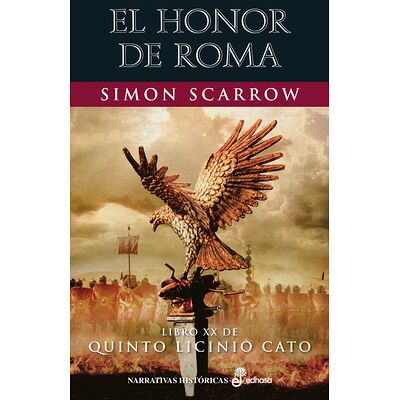 El honor de Roma (XX)