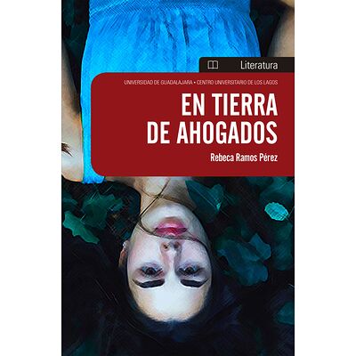 En tierra de ahogados