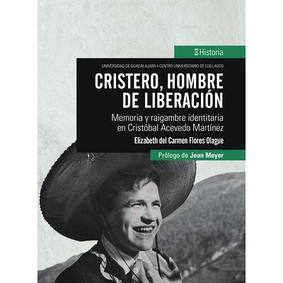 Cristero, hombre de liberación