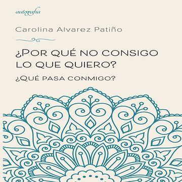 ¿Por qué no consigo lo que...