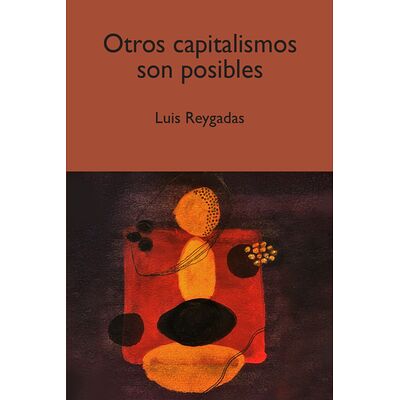 Otros capitalismos son...