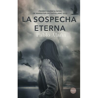 La sospecha eterna