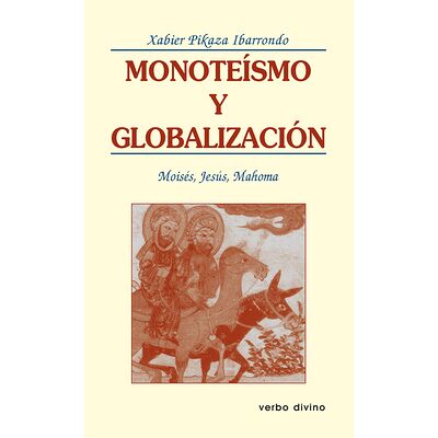 Monoteísmo y globalización