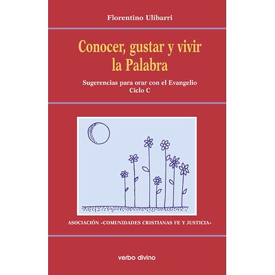 Conocer, gustar y vivir la...