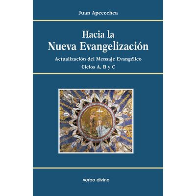 Hacia la nueva evangelización