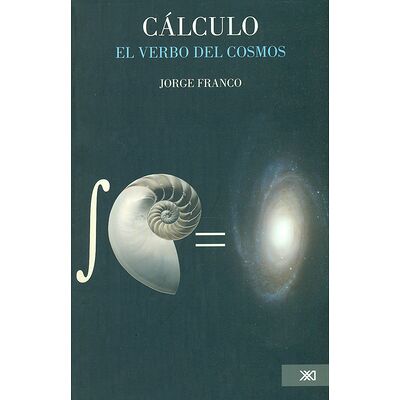 Cálculo, el verbo del cosmos