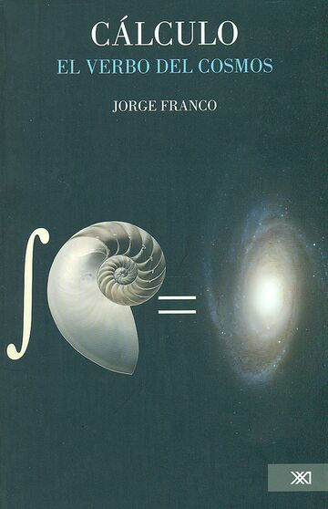 Cálculo, el verbo del cosmos