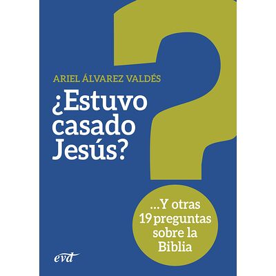 ¿Estuvo casado Jesús?