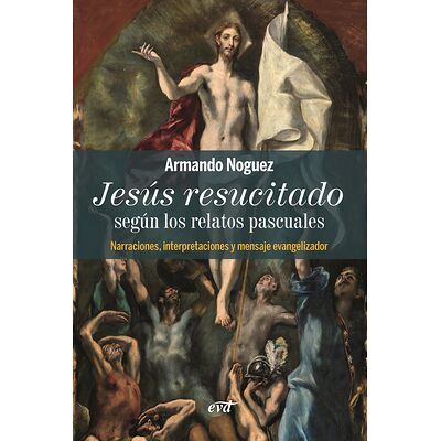 Jesús resucitado según los...
