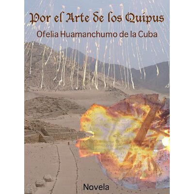 Por el Arte de los Quipus