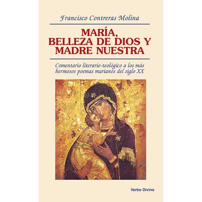 María, belleza de Dios y...