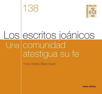 Los escritos joánicos. Una...