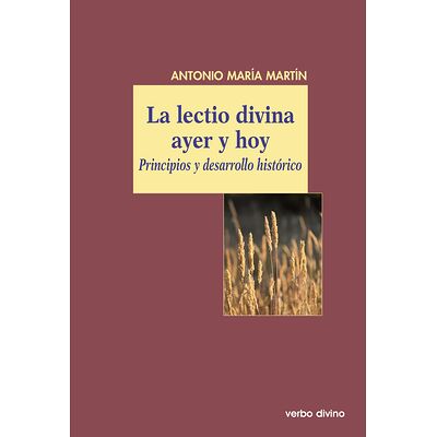 La lectio divina ayer y hoy
