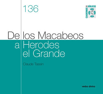 De los Macabeos a Herodes...