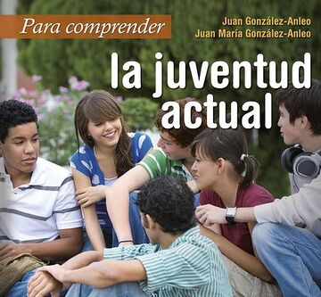 Para comprender la juventud...