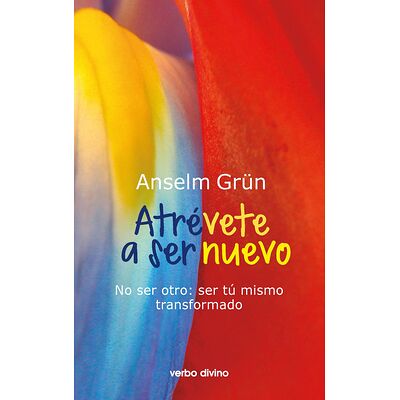 Atrévete a ser nuevo