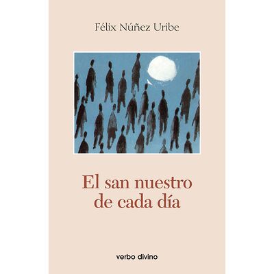 El san nuestro de cada día