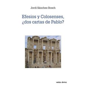 Efesios y colosenses, ¿dos...