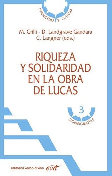 Riqueza y solidaridad en la...