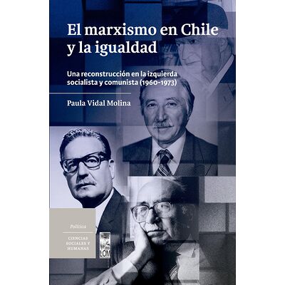 El marxismo en Chile y la...
