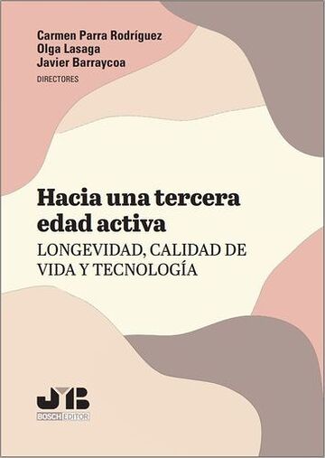 Hacia una tercera edad activa