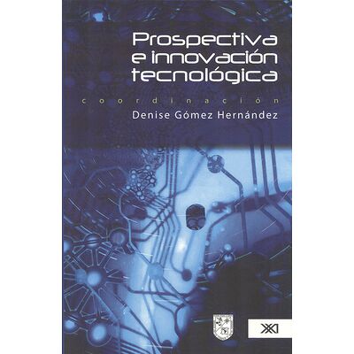 Prospectiva e innovación...