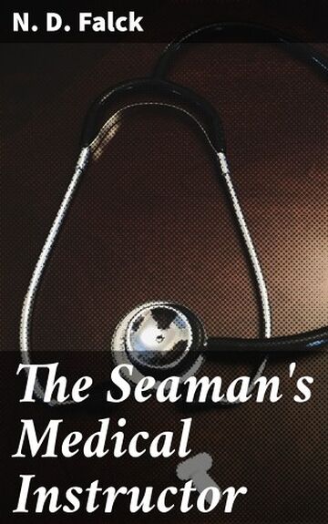 The Seaman's Medical...
