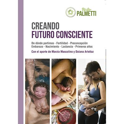 Creando futuro consciente