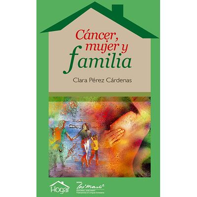 Cáncer, mujer y familia
