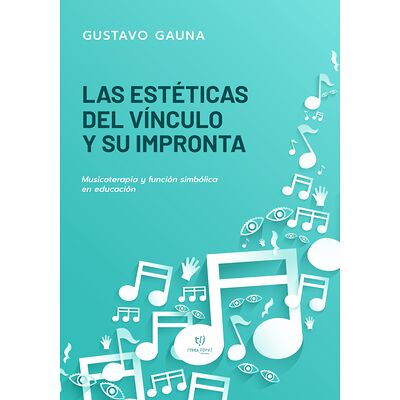 Las estéticas del vínculo y...
