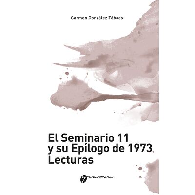 El Seminario 11 y su...