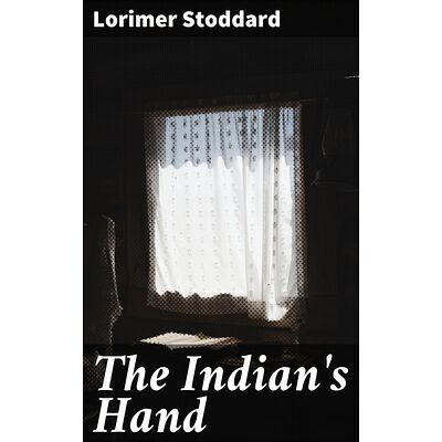 The Indian's Hand