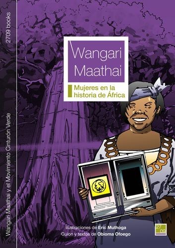 Wangari Maathai y el...