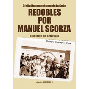 Redobles por Manuel Scorza