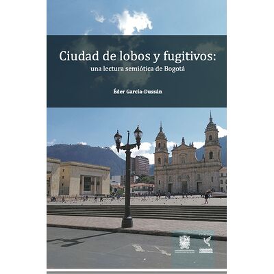 Ciudad de lobos y fugitivos