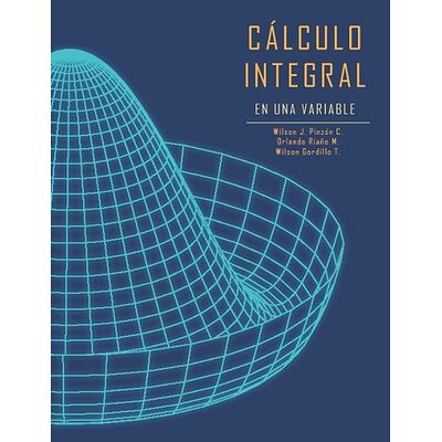Cálculo integral de una...