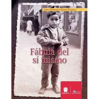 Fábula del sí mismo