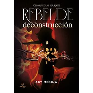 Rebelde deconstrucción