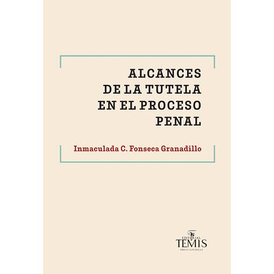 Alcances de la tutela en el...