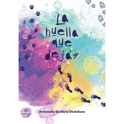La huella que dejás