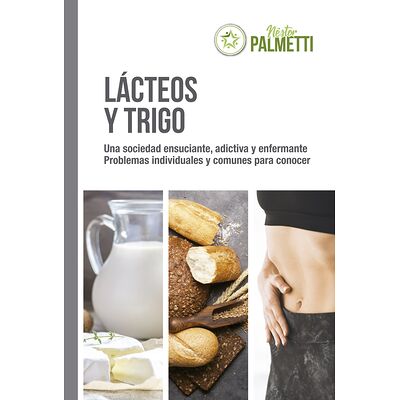 Lácteos y trigo