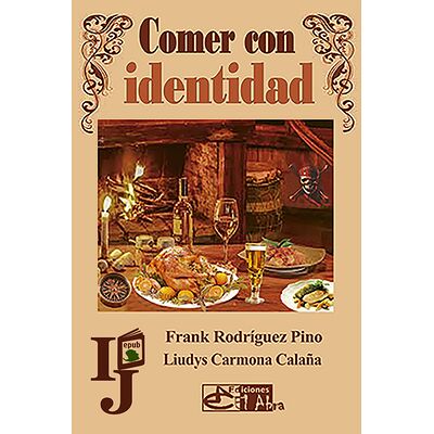 Comer con identidad