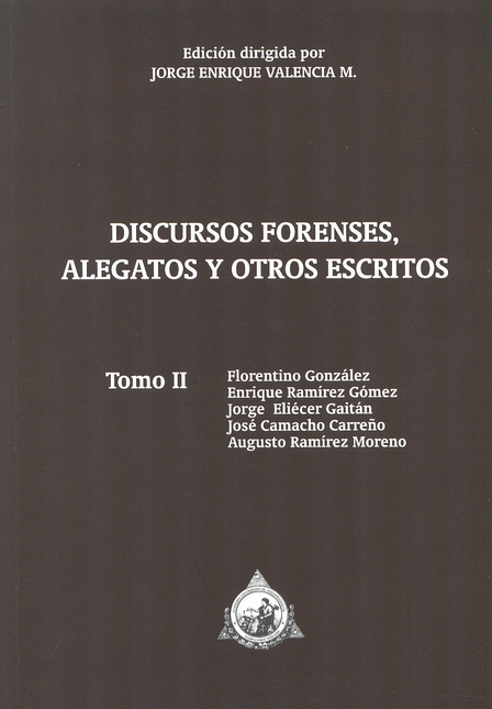 Portada de DISCURSOS FORENSES ALEGATOS (TOMO II) Y OTROS ESCRITOS