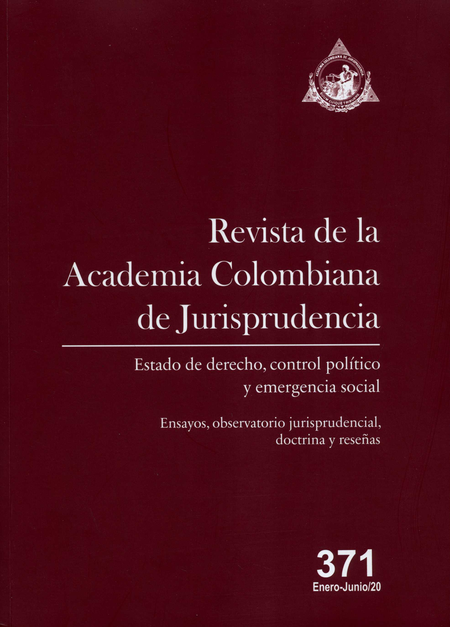Portada de REV. ACADEMIA COLOMBIANA # 371 DE JURISPRUDENCIA ESTADO DE DERECHO CONTROL POLITICO Y EMERGENCIA SOCIAL