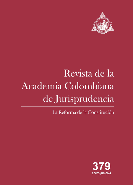 Portada de REV. ACADEMIA COLOMBIANA # 379 DE JURISPRUDENCIA LA REFORMA DE LA CONSTITUCION